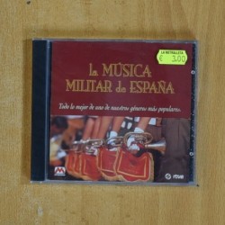 VARIOS - LA MUSICA MILITAR DE ESPAÑA - CD