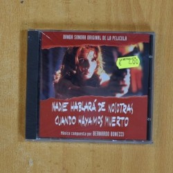 BERNARDO BONEZZI - NADIE HABLARA DE NOSOTRAS CUANDO HAYAMOS MUERTO - CD
