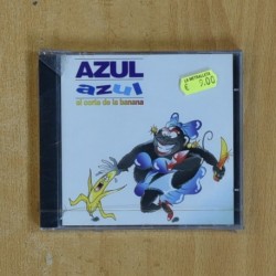 AZUL AZUL - EL CORTE DE LA BANANA - CD