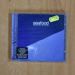 SEAFOOD - WHEN DO WE START FIGHTING - CD