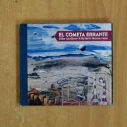 KIKE CARDIACO & RAFARIA MONTECRISTO - EL COMETA ERRANTE - CD