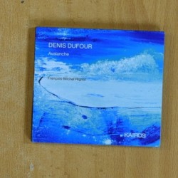 DENIS DUFOUR - AVALANCHE - CD