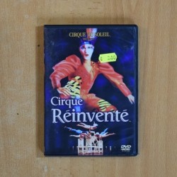 CIQUE DU SOLEIL REINVENTE - DVD