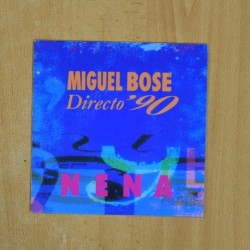 MIGUEL BOSE - DIRECTO 90 - PROMO SINGLE