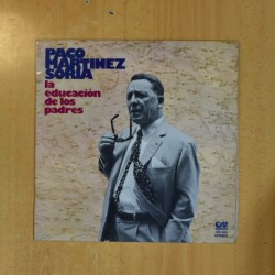 PACO MARTINEZ SORIA - LA EDUCACION DE LOS PADRES - LP