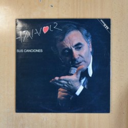 CHARLES AZNAVOUR - SUS CANCIONES - 2 LP