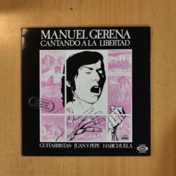 MANUEL GERENA - CANTANDO A LA LIBERTAD - GATEFOLD LP