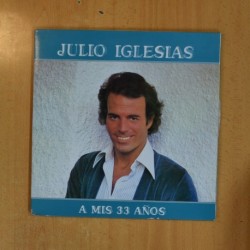 JULIO IGLESIAS - A MIS 33 AÑOS - GATEFOLD LP