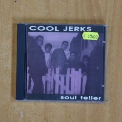 COOL JERKS - SOUL TELLER - CD