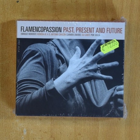 VARIOS - FLAMENCO PASSION PAST PRESENT AND FUTURE - CD