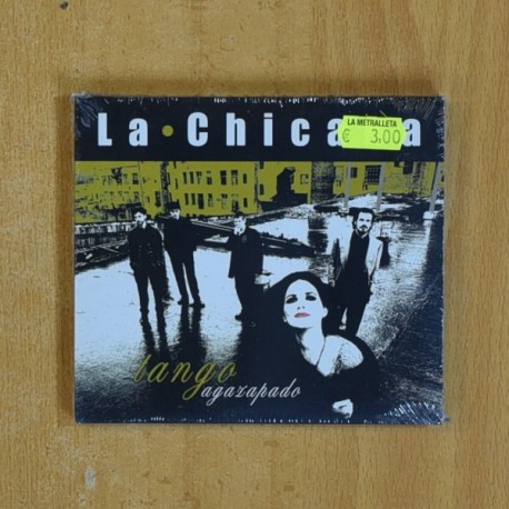 LA CHICANA - TANGO AGAZAPADO - CD