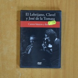 EL LEBRIJANO CLAVEL Y JOSE DE LA TOMASA - DVD
