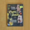 CHANO LOBATO / FERNANDO TERREMOTO - PURO Y JONDO - DVD