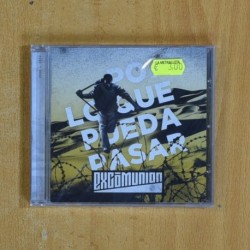 EXCOMUNION - LO QUE PUEDA PASAR - CD