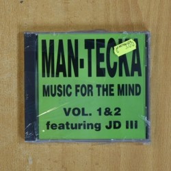 MAN TECKA / JD III - MUSIC FOR THE MIND VOL 1 & 2 - CD
