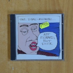 THE DEAD MILKMEN - NOT RICHARD BUT DICK - CD