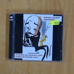 MIQUEL PUJADO - SOMRJURES QUE MOSSEGUEN / ESTABILITAT PRECARIA - CD - CD
