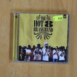 THE HOT 8 BRASS BAND - ROCK WITH THE HOT 8 - CD
