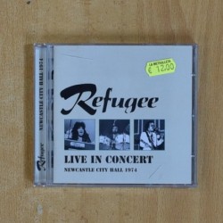 REFUGEE - LIVE IN CONCERT - CD