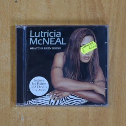 LUTRICIA MCNEAL - WHATCHA BEEN DOING - CD