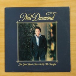 NEIL DIAMOND - I´M GLAD YOU´RE HERE WITH ME TONIGHT - LP