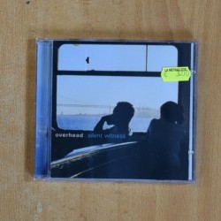 OVERHEAD - SILENT WITNESS - CD