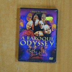 CIRQUE DU SOLEIL A BAROQUE ODYSSEY - DVD