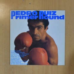 PEDRO RUIZ - PRIMER ROUND - LP