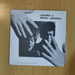 CLAUDINA Y ALBERTO GAMBINO - AQUI DONDE NOS VEN - LP