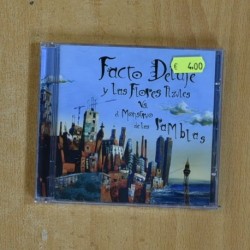 FACTO DELAFE Y LAS FLORES AZULES - VS EL MOSNTUO DE LAS RAMBLAS - CD