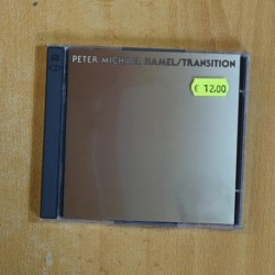 PETER MICHAEL HAMEL - TRANSITION - CD