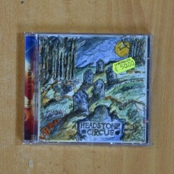 HEADSTONE CIRCUS - HEADSTONE CIRCUS - CD