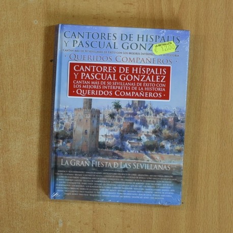CANTORES DE HISPALIS Y PASCUAL GONZALEZ - LA GRAN FIESTA DE LAS SEVILLANAS - DVD + CD