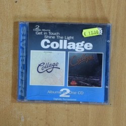 COLLAGE - GET IN TOUCH / SHINE THE LIGHT - CD