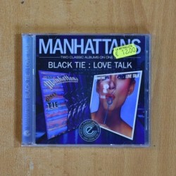 MANHATTANS - BLACK TIE / LOVE TALK - CD