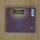 BLACK PEARL - BLACK PEARL - CD