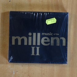 VARIOS - MUSIC OF THE MILLENN II - CD