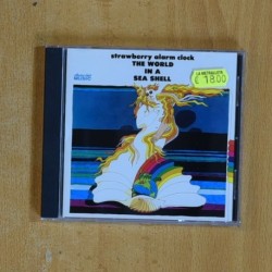 STRAWBERRY ALARM CLOCK - THE WORLD IN A SEA SHELL - CD