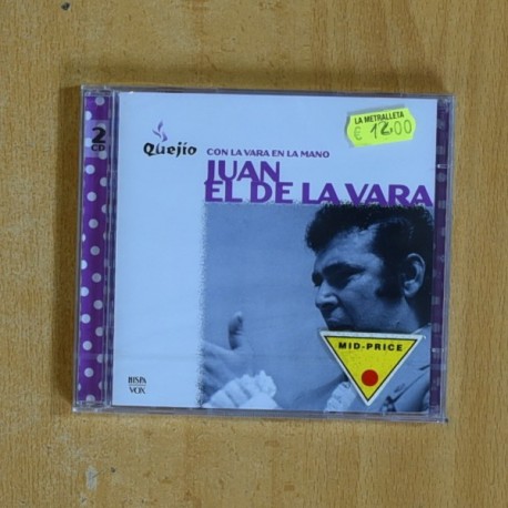 JUAN EL DE LA VARA - CON LA VARA EN LA MANO - CD