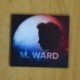 M WARD . A WASTELAND COMPANION - CD