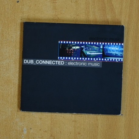 DUB CONNECTED - ELECTRONIC MUSIC - CD