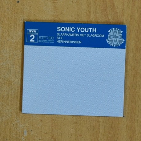 SONIC YOUTH - SLAAPKAMERS MET SLAGROOM / STIL / HERINNERINGEN - CD