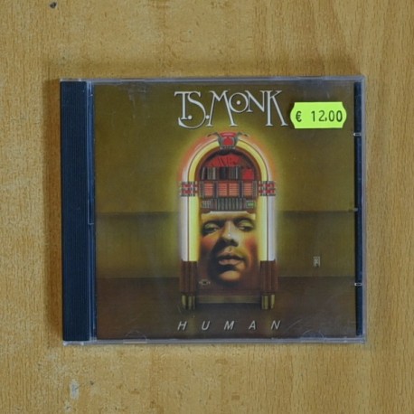 T S MONK - HUMAN - CD