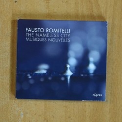 FAUSTO ROMITELLI - THE NAMELESS CITY - CD
