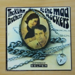 THE KUHN BROTHERS & THE MAD ROCKERS - THE KUHN BROTHERS & THE MAD ROCKERS - GATEFOLD - LP