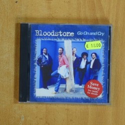 BLOODSTONE - GO ON AND CRY - CD