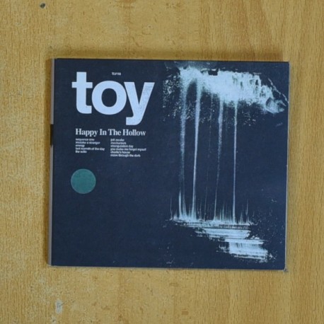 TOY - HAPPY IN THE HOLLOW - CD