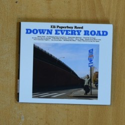 ELI PAPERBOY REED - DOWN EVERY ROAD - CD