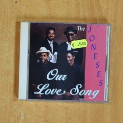 THE JONESES - OUR LOVE SONG - CD