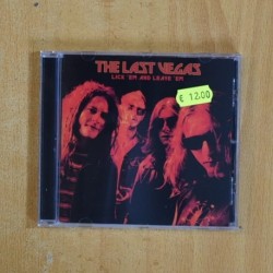 THE LAST VEGAS - LICK EM AND LEAVE EM - CD